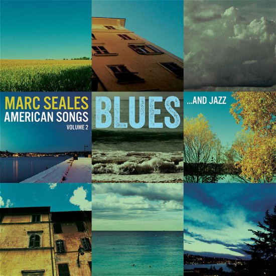 Cover for Marc Seales · American Songs 2 - Blues &amp; Jazz (CD) (2014)