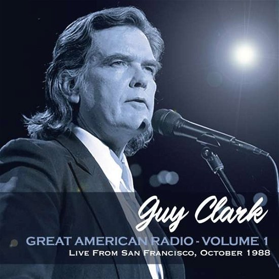 Cover for Guy Clark · Great American Radio - Vol. 1 (CD) (2019)