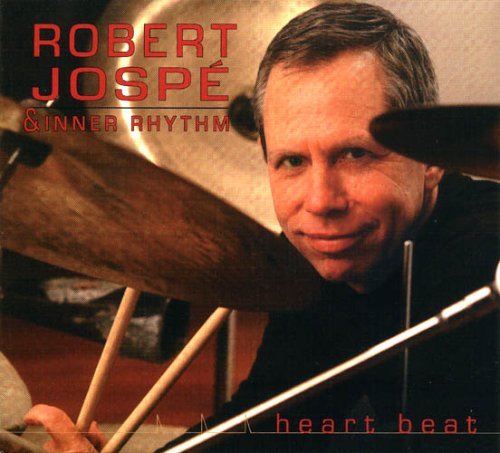 Cover for Robert Jospe · Heart Beat (CD) (2006)