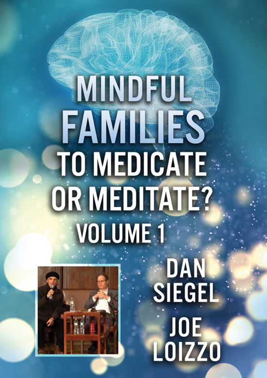 Cover for Feature Film · Mindful Families: to Medicate or Meditate Volume 1 (DVD) (2024)