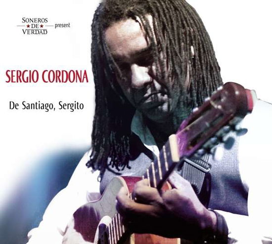 Cover for Sergio Cordona · De Santiago, Segito (CD) (2017)