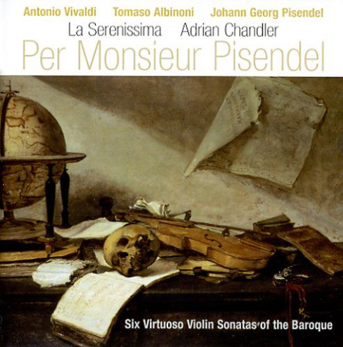 Vivaldi / Albinoni / Pisendel · Per Monsieur Pisendel (CD) (2019)