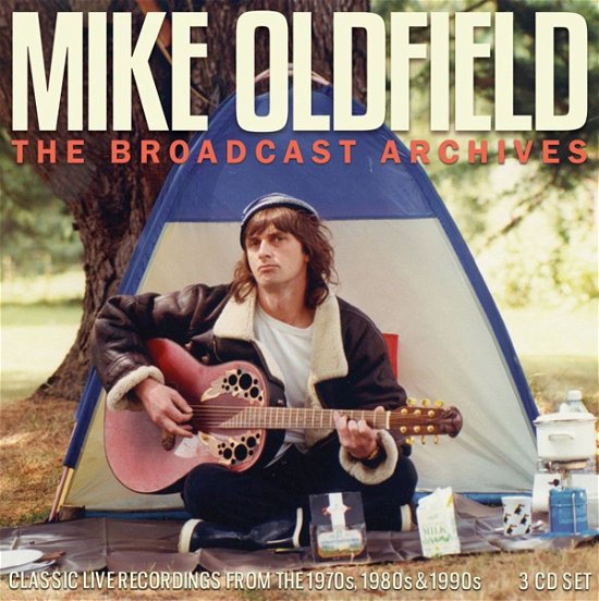 Broadcast Archives - Mike Oldfield - Musikk - The Broadcast Archiv - 0823564033822 - 11. desember 2020