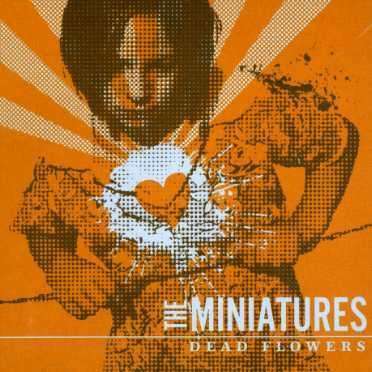 Cover for Miniatures · Dead Flowers (CD) (2006)