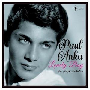 Cover for Paul Anka · Lonely Boy: Greatest Singles 1957-62 (LP) (2023)
