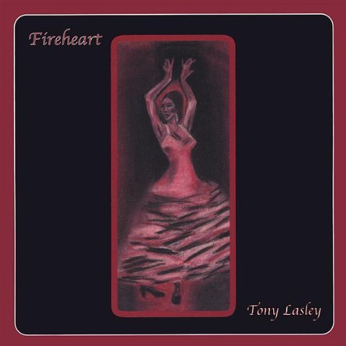 Fireheart - Tony Lasley - Música -  - 0825346385822 - 17 de agosto de 2004