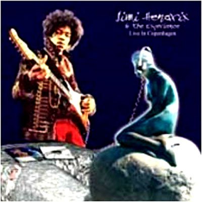 Live in Copenhagen - The Jimi Hendrix Experience - Música - RADIO ACTIVE - 0827010008822 - 29 de novembro de 2004