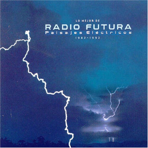 Paisajes Electricos - Radio Futura - Musik - SONY SPAIN - 0828766423822 - 27 februari 2015