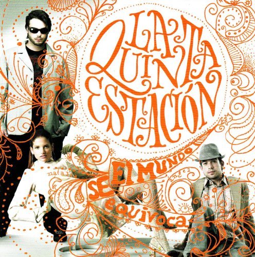 Cover for 5 Estacion · El Mundo Se Equivoca (CD) (2006)