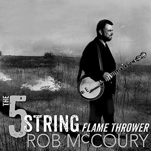 Cover for Rob McCoury · 5 String Flamethrower (CD) (2014)