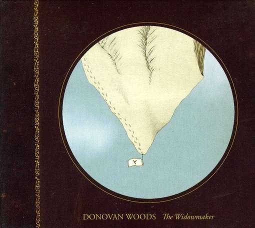 Cover for Donovan Woods · The Widowmaker (CD) (2011)
