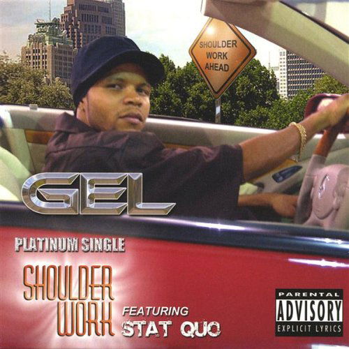 Cover for Gel · Shoulder Work (CD) (2005)