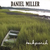 Cover for Daniel Miller · Backporch (CD) (2007)