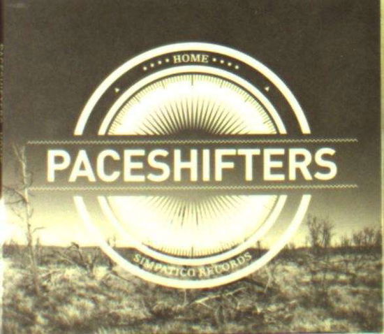 Home - Paceshifters - Musiikki - SIMPELCEEDEE - 0859707826822 - torstai 26. huhtikuuta 2012