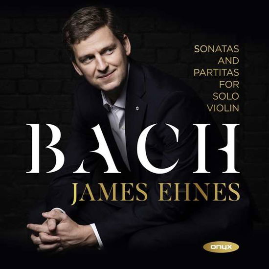 Cover for James Ehnes · J.S. Bach: Sonatas And Partitas For Solo Violin (CD) (2021)