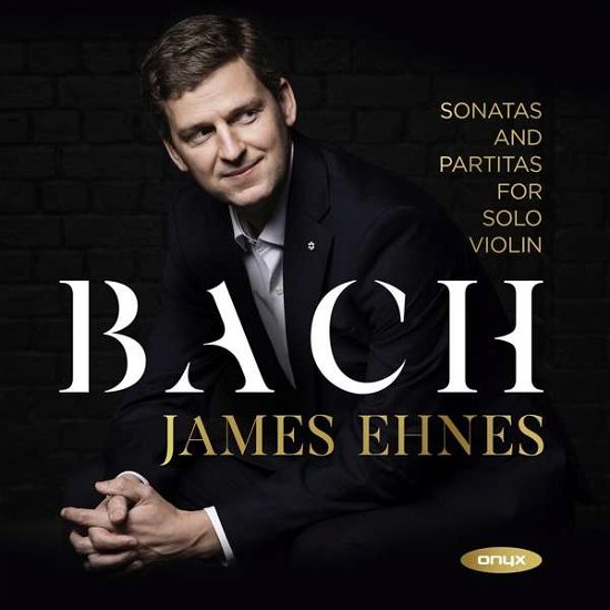 Cover for James Ehnes · J.S. Bach: Sonatas And Partitas For Solo Violin (CD) (2021)