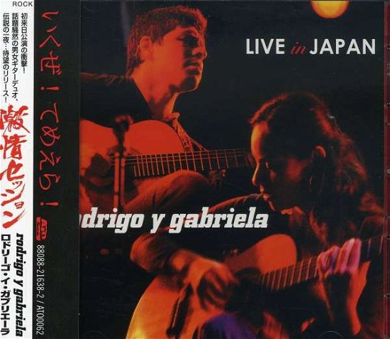 Live in Japan - Rodrigo Y Gabriela - Musique - ROCK - 0880882163822 - 28 octobre 2008