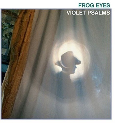 Cover for Frog Eyes · Violet Psalms (CD) (2018)