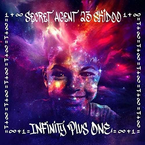 Cover for Secret Agent 23 Skidoo · Infinity Plus One (CD) (2016)