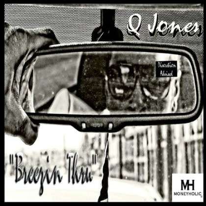Cover for Q Jones · Breezin Thru (CD) (2013)
