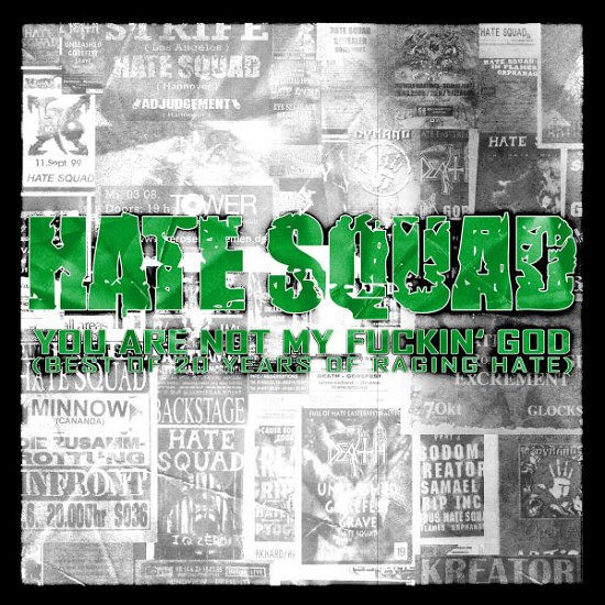 Cover for Hate Squad · You Are Not My Fkin God (CD) (2013)