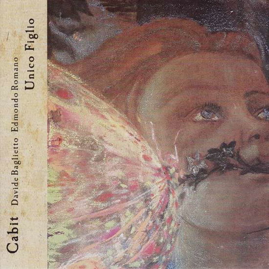Cover for Cabit · Unico Figlio (CD) (2017)