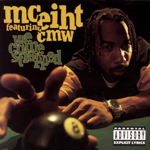 Cover for MC Eiht / Cmw · We Come Strapped (CD) (2008)