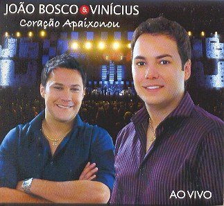 Cover for Bosco,joao / Vinicius · Coracao Apaixonou: Ao Vivo (CD) (2011)