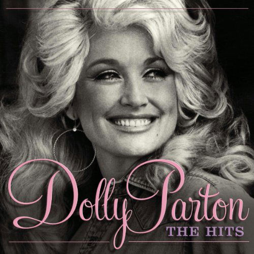 Hits - Dolly Parton - Musik - LEGACY - 0887654086822 - 30. Oktober 2012