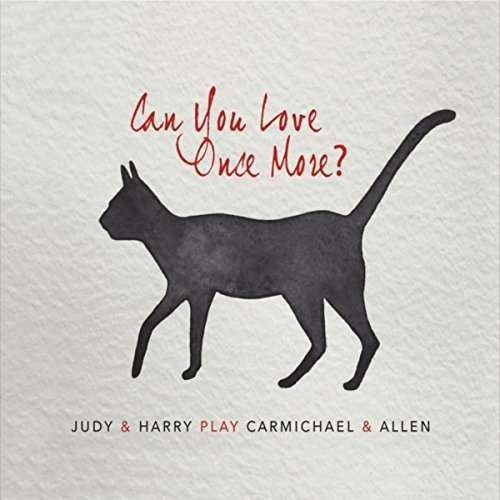 Cover for Judy Carmichael · Can You Love Once More (CD) (2016)