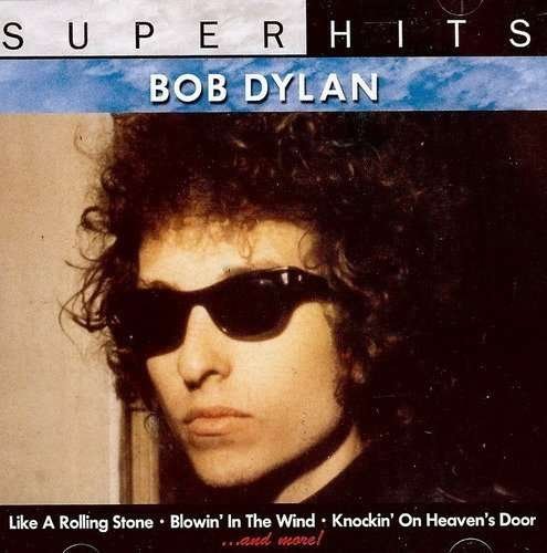 Cover for Bob Dylan · Super Hits (CD) (2015)