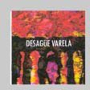 Cover for Varela Desague · Desague Varela (CD) (2014)