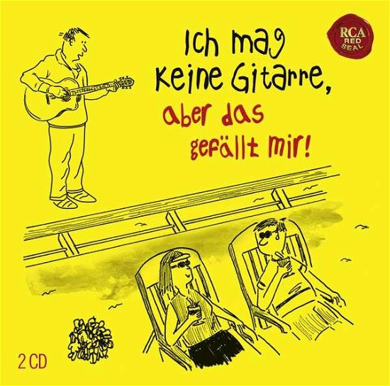 Cover for Ich Mag Keine Gitarre,aber Das Gefällt Mir! (CD) (2014)