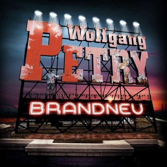 Cover for Wolfgang Petry · Brandneu (CD) (2015)