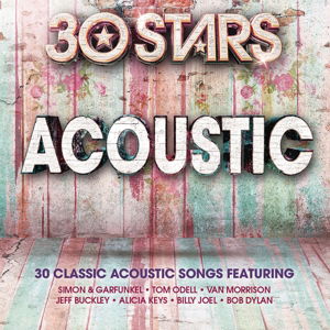 Cover for Thirty Stars · 30 Stars: Acoustic (CD) (2015)