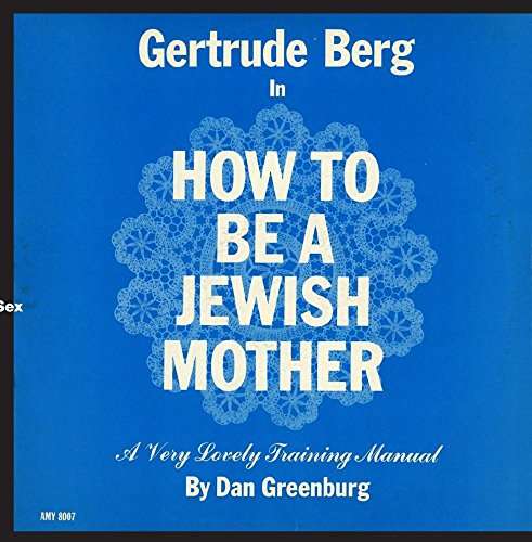 Cover for Gertrude Berg · How to Be a Jewish Mother (CD) (2016)