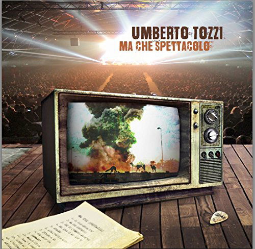 Cover for Tozzi Umberto · Ma Che Spettacolo... (CD) (2015)