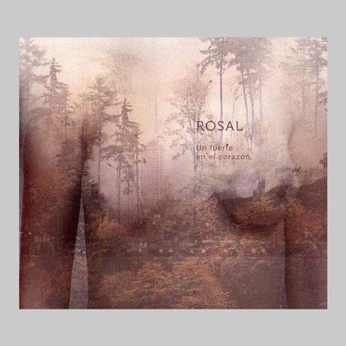 Cover for Rosal · Un Fuerte en El Corazon (CD) (2013)