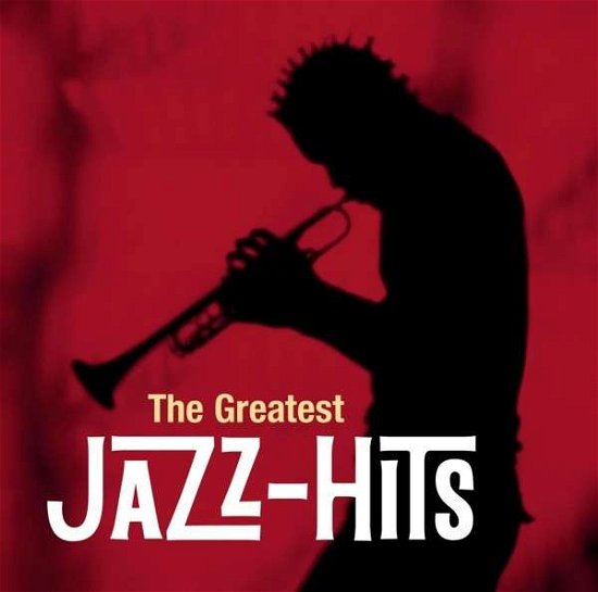 Greatest Jazz-hits - Greatest Jazz-hits - Musiikki - SONYC - 0888837769822 - tiistai 8. lokakuuta 2013