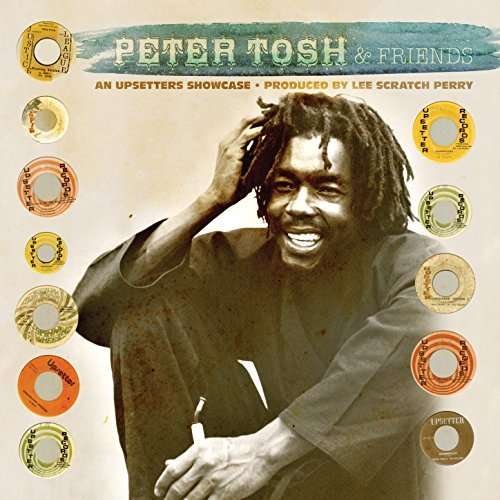 Cover for Tosh, Peter &amp; Friends · An Upsetters Showcase (CD) (2017)