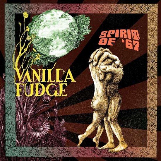 Spirit Of '67 - Vanilla Fudge - Music - PURPLE PYRAMID - 0889466393822 - June 16, 2023