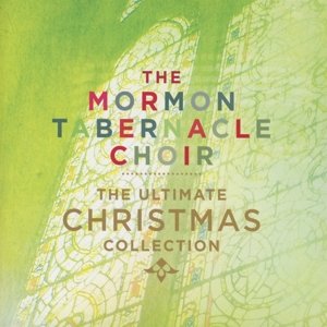 Cover for Mormon Tabernacle Choir · Ultimate Christmas Collection (CD) (2023)