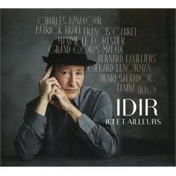 Cover for Idir · Ici Et Ailleurs (CD) [Digipak] (2017)