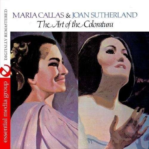 Cover for Maria Callas · Art of the Coloratura (CD) (2012)