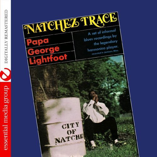 Cover for Papa George Lightfoot · Natchez Trace-Lightfoot,Papa George (CD) (2012)