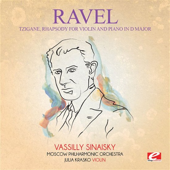 Cover for Ravel · Tzigane Rhapsody For Violin Piano D Major (CD) [Remastered edition] (2015)