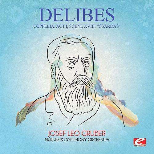 Cover for Delibes · Coppelia: Act I Scene Xviii: Csardas (CD) [Remastered edition] (2016)