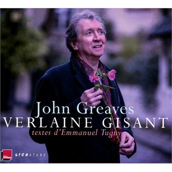 Verlaine Gisant - John Greaves - Muzyka - SIGNATURE (RADIO FRANCE) - 3149028072822 - 18 czerwca 2015