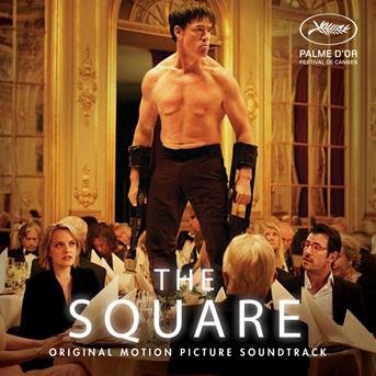 The Square (Original Motion Pi - Various Artists - Musik - MILAN RECORDS - 3299039995822 - 1. december 2017