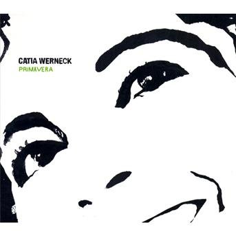 Cover for Catia Werneck · Primavera (CD) (2010)
